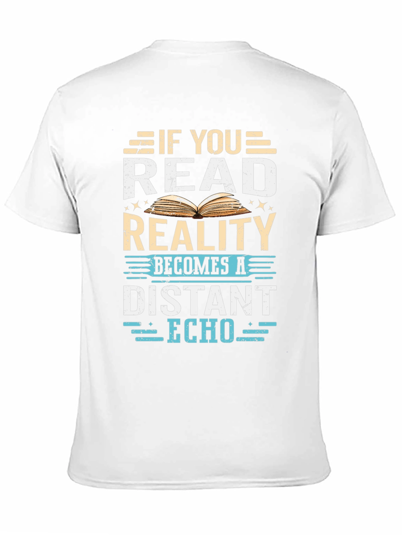 If You Read Reality T-Shirt