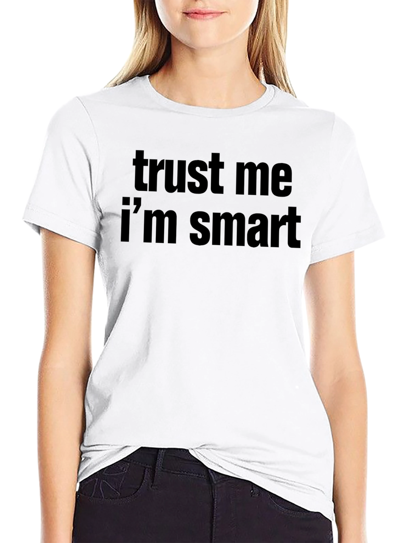 Trust Me Im Smart Black Tee