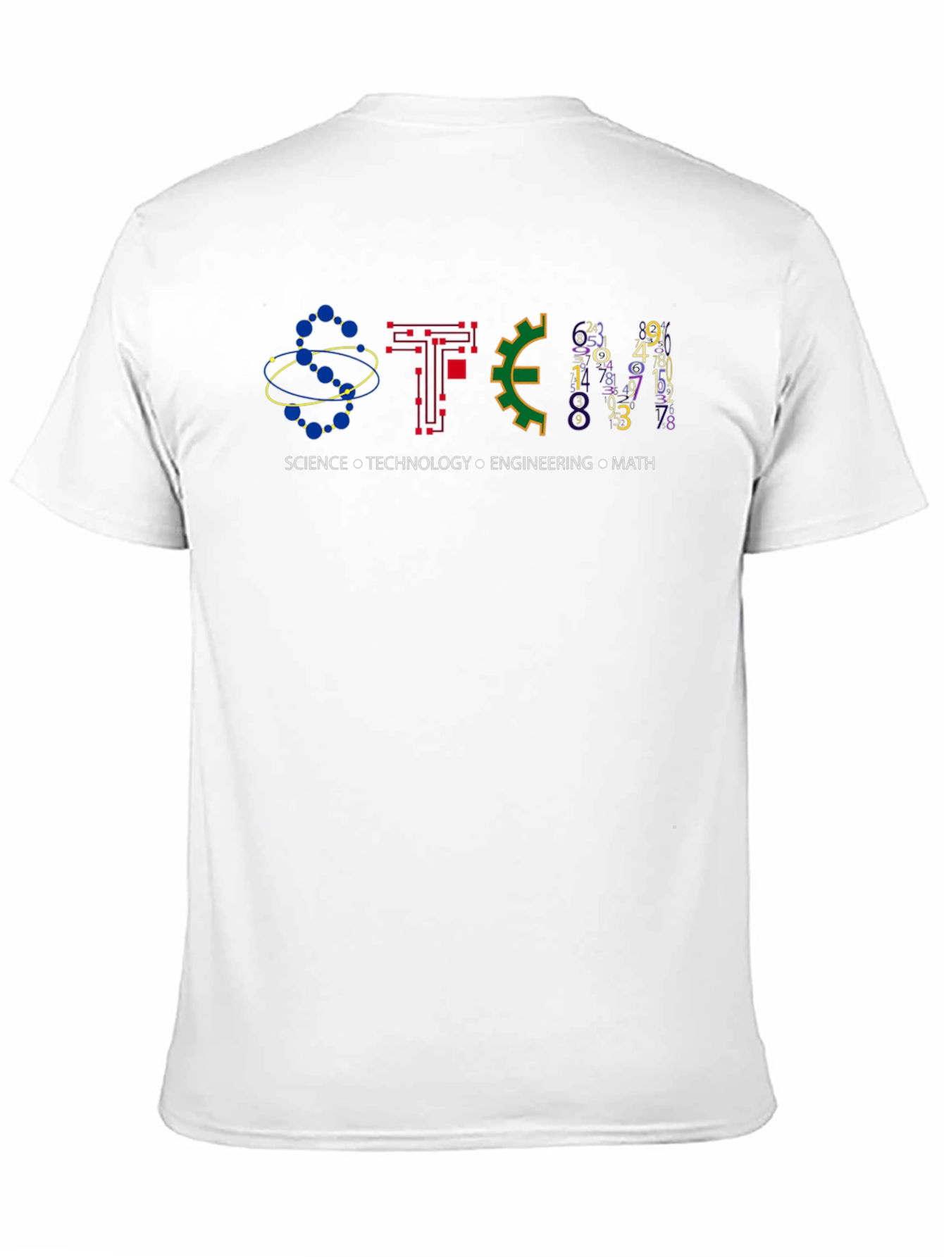 STEM T-Shirt: Science Technology Engineering Math