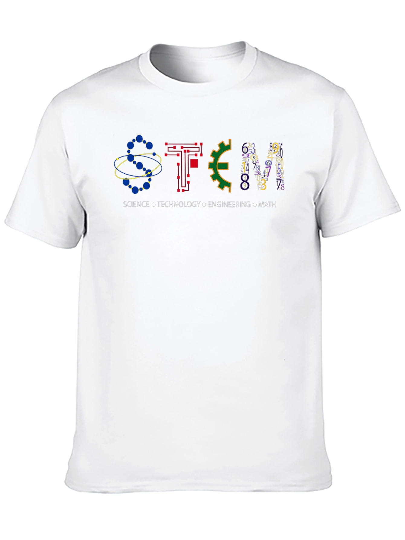 STEM T-Shirt: Science Technology Engineering Math