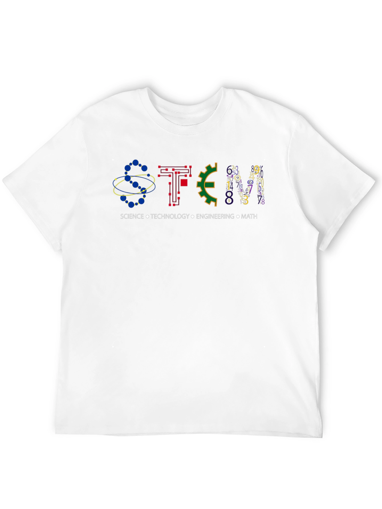 STEM T-Shirt: Science Technology Engineering Math