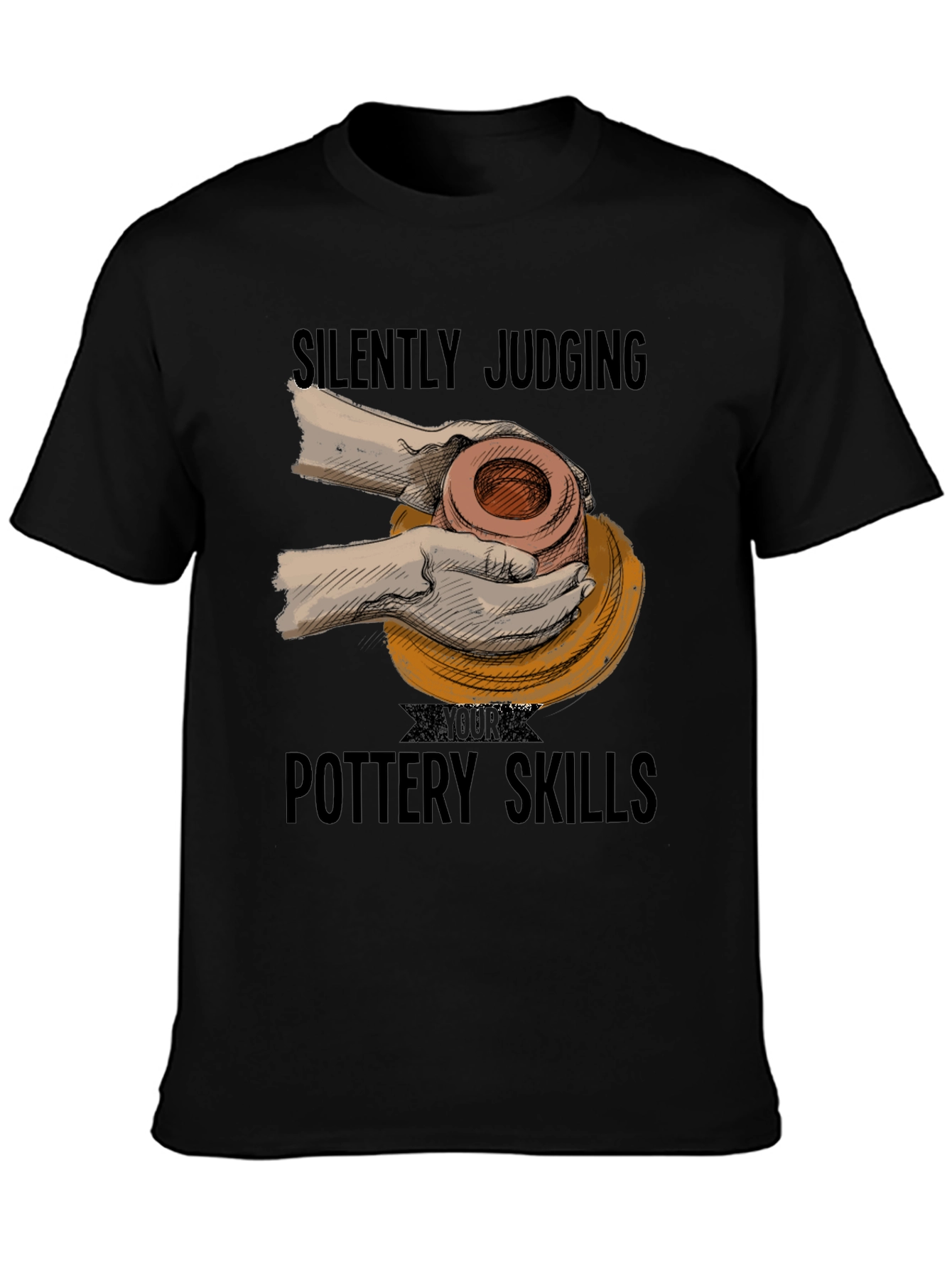 Silently Judging Pottery Skills Graphic T-Shirt