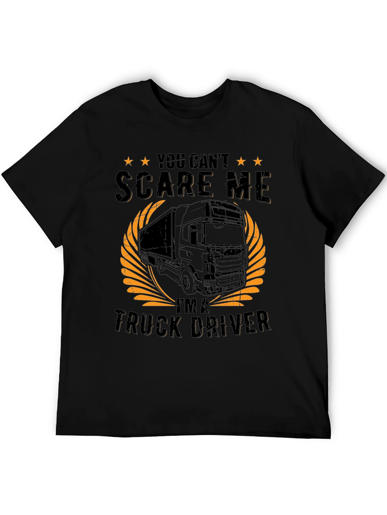 Truck Driver T-Shirt - Dont Scare Me!