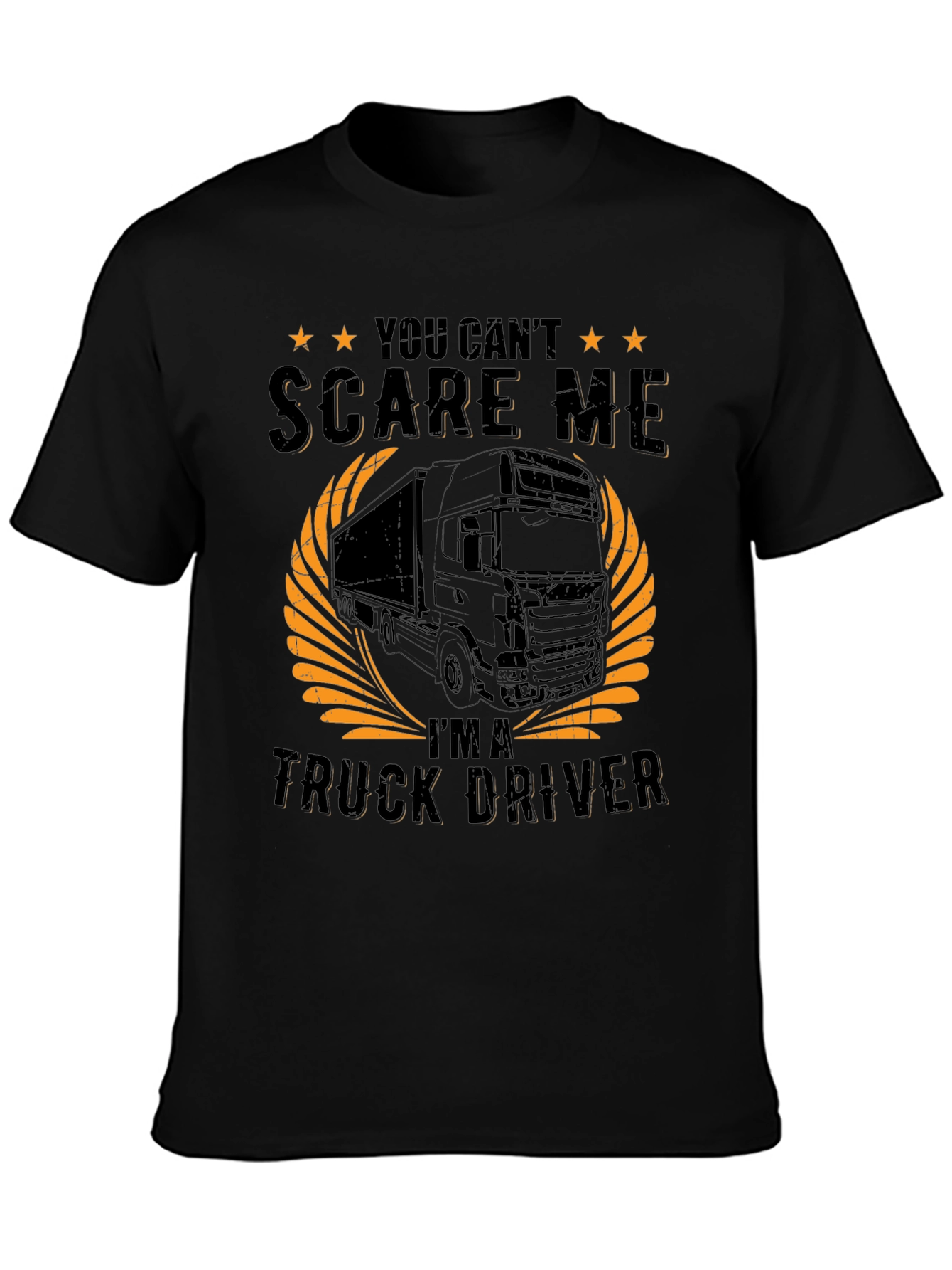 Truck Driver T-Shirt - Dont Scare Me!