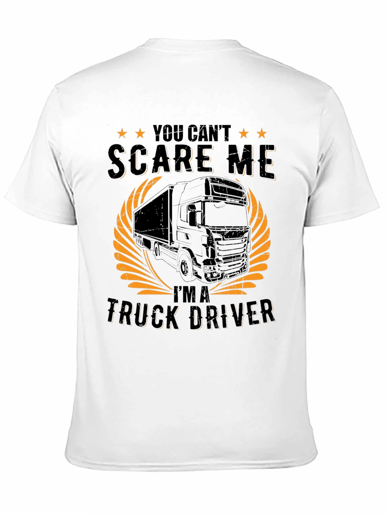 Truck Driver T-Shirt - Dont Scare Me!