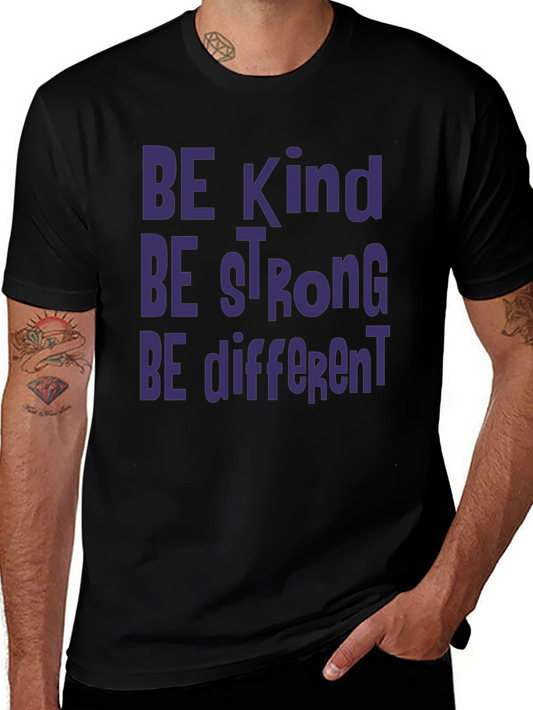 Be Kind Be Strong Be Different Graphic Tee