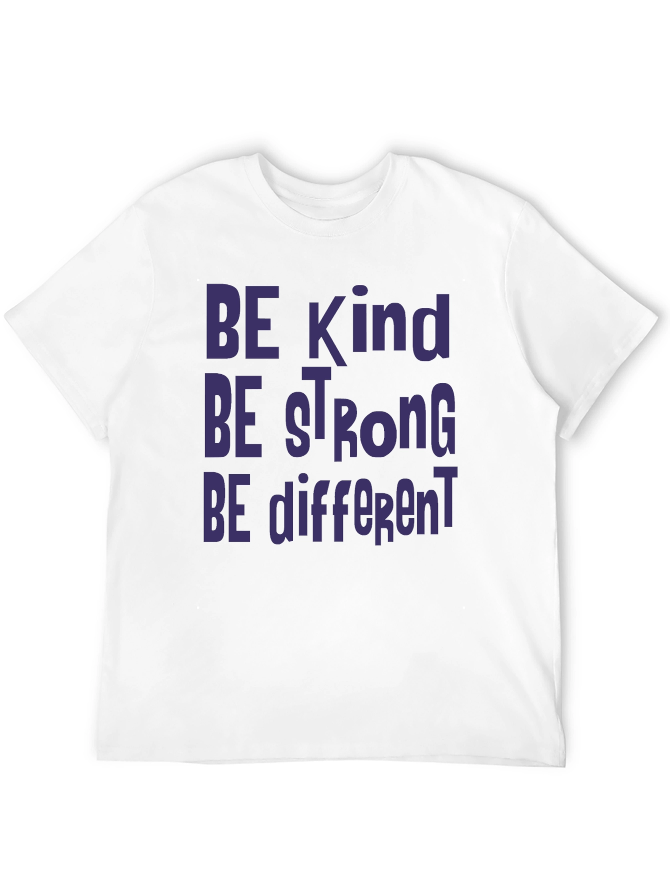 Be Kind Be Strong Be Different Graphic Tee