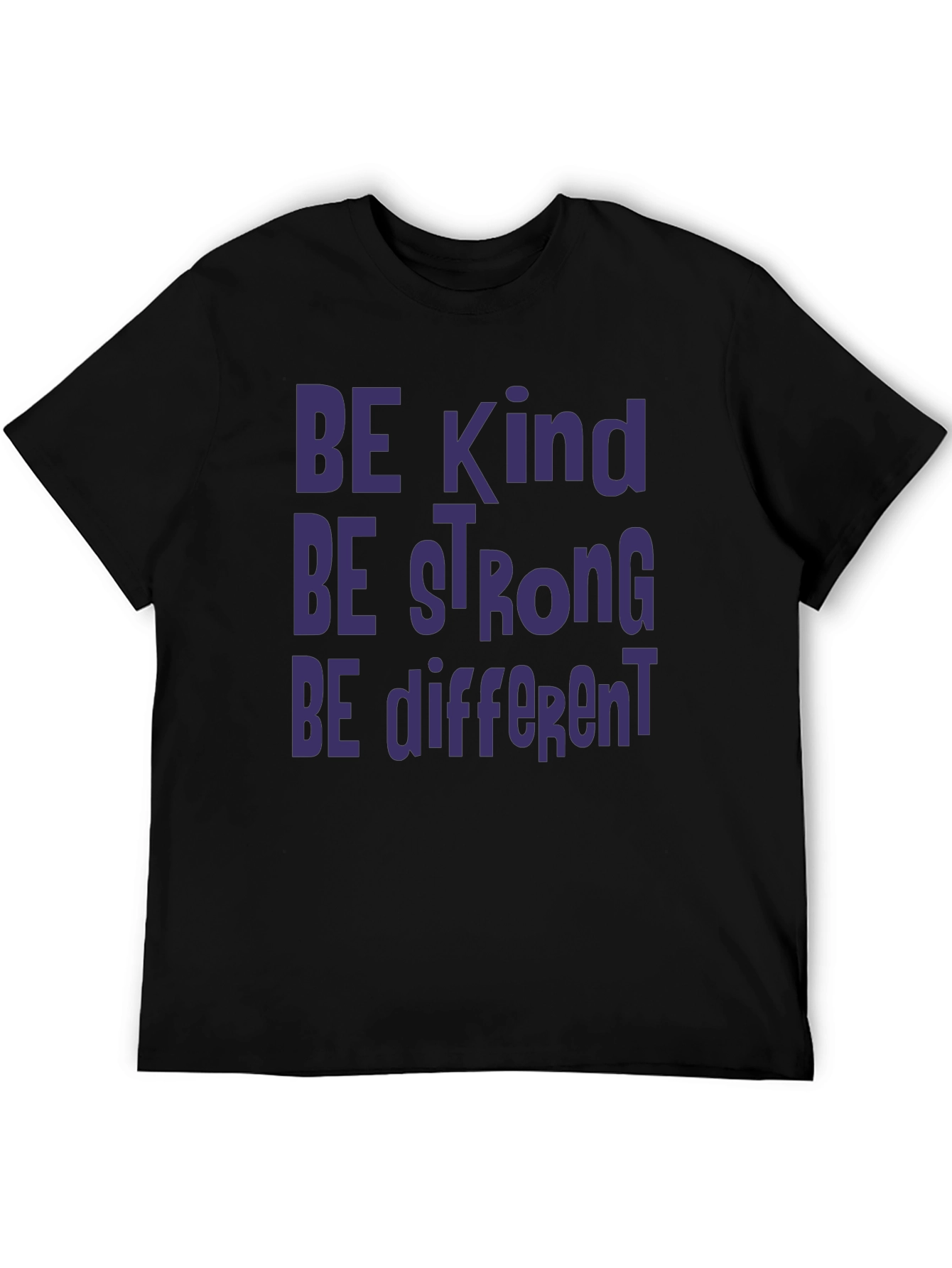 Be Kind Be Strong Be Different Graphic Tee