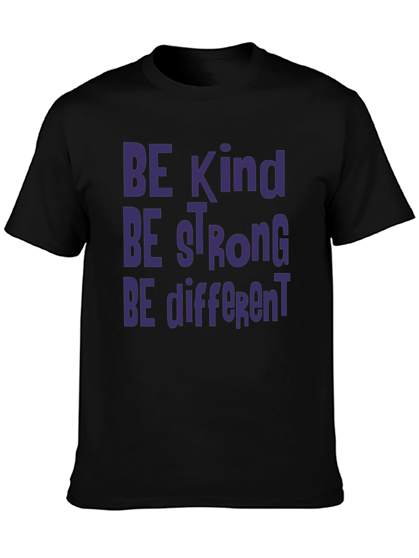 Be Kind Be Strong Be Different Graphic Tee