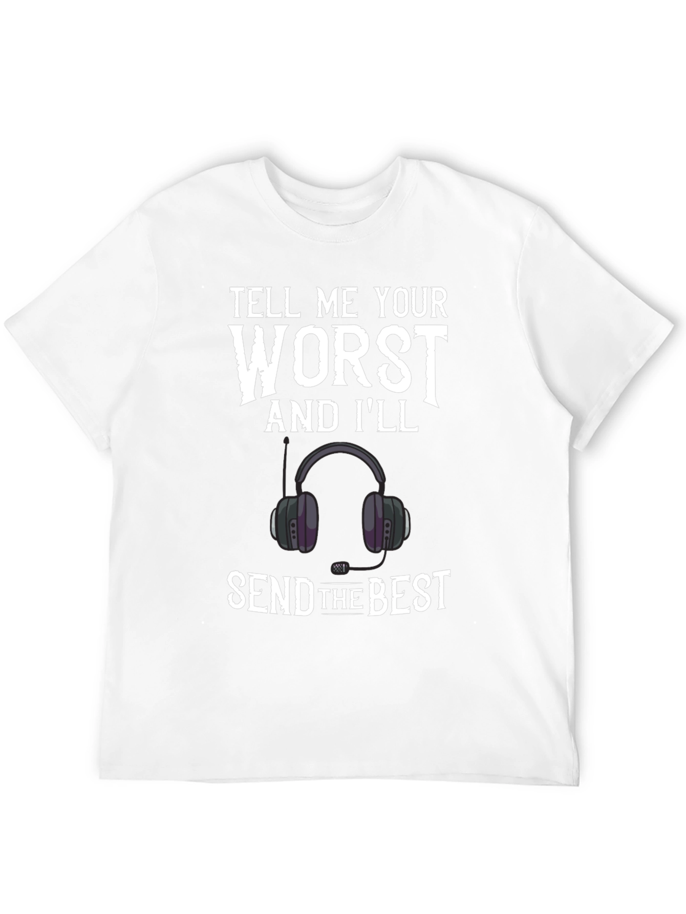 Tell Me Your Worst Gamer T-Shirt