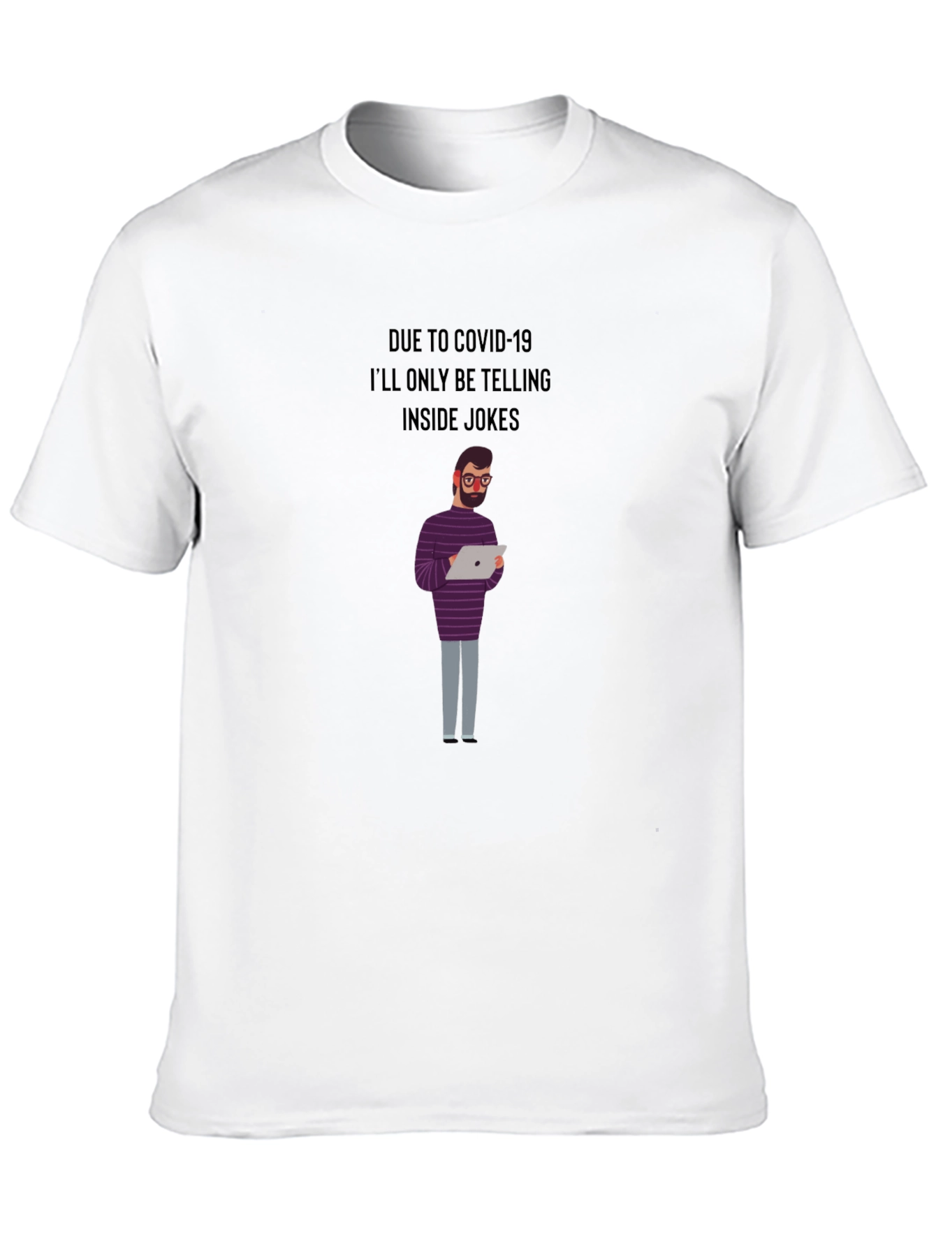 COVID-19 Inside Jokes Graphic Tee