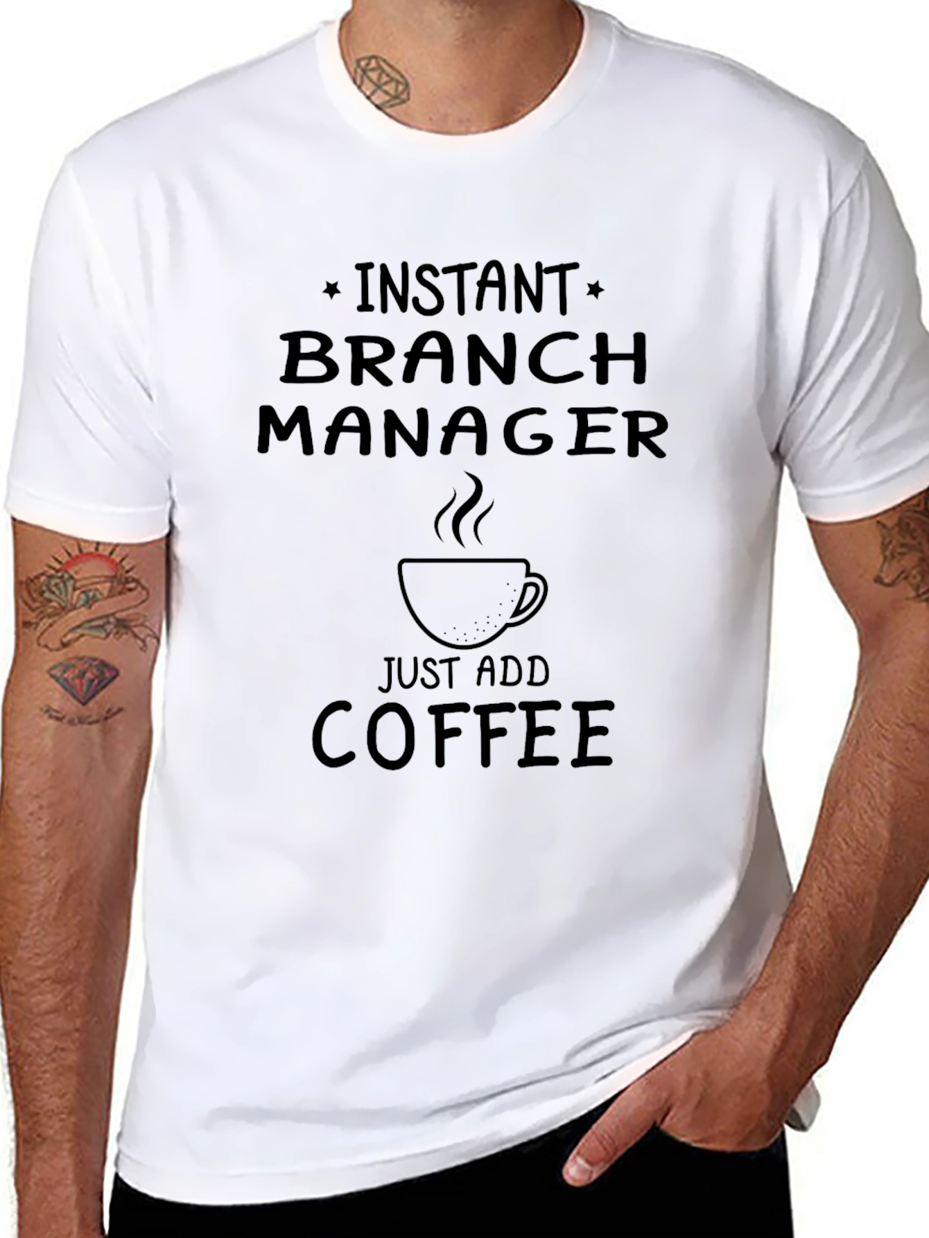 Instant Branch Manager Just Add Coffee Black T-Shirt