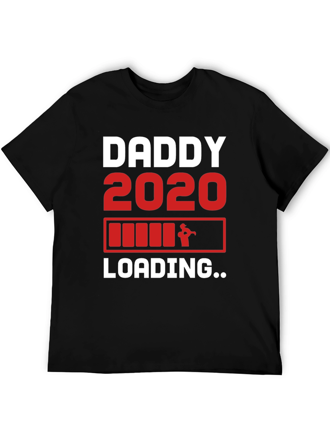 Daddy 2020 Loading T-Shirt - New Dad Gift