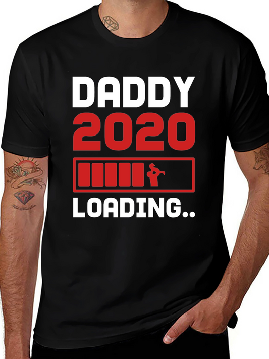 Daddy 2020 Loading T-Shirt - New Dad Gift