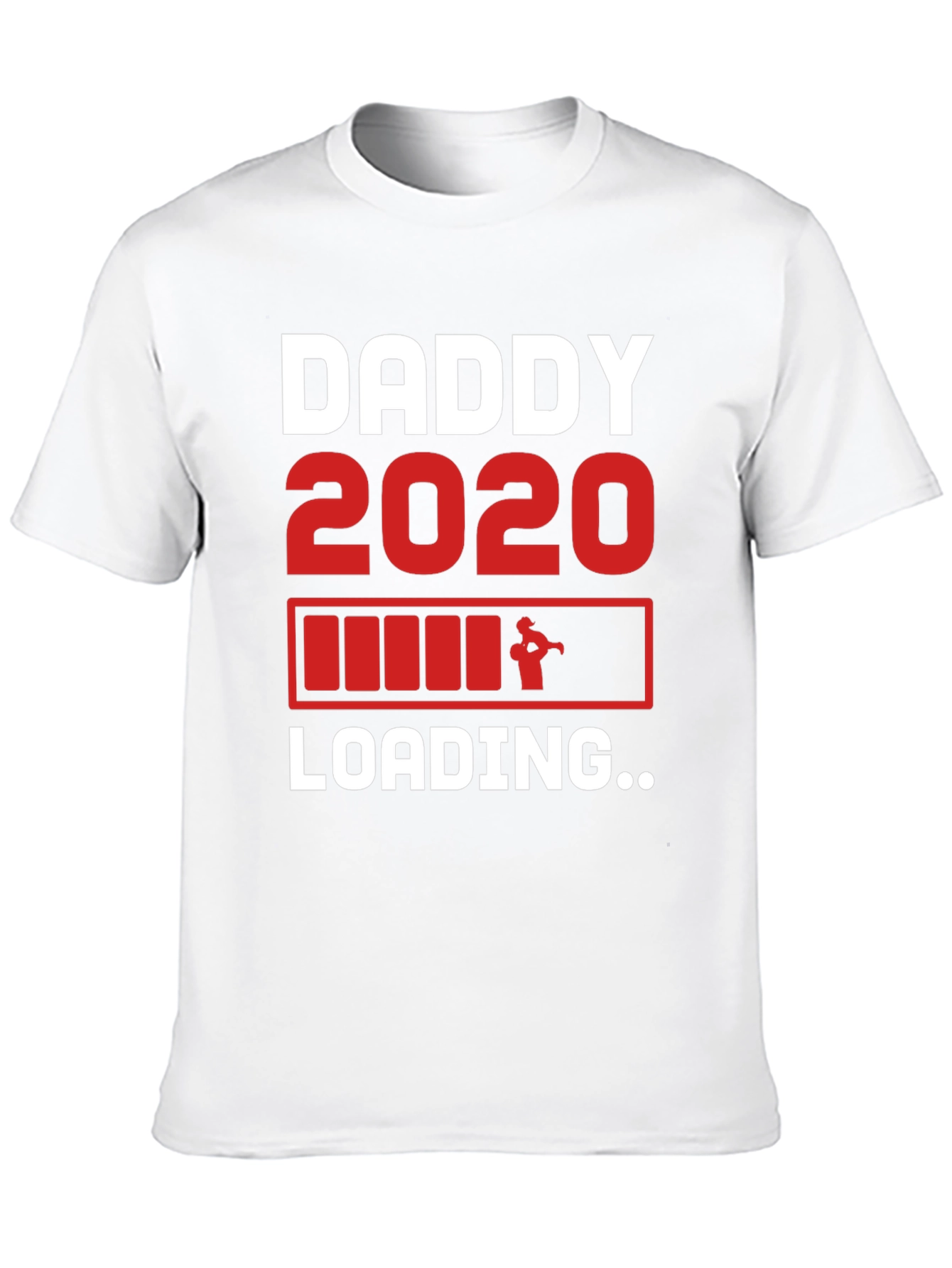 Daddy 2020 Loading T-Shirt - New Dad Gift