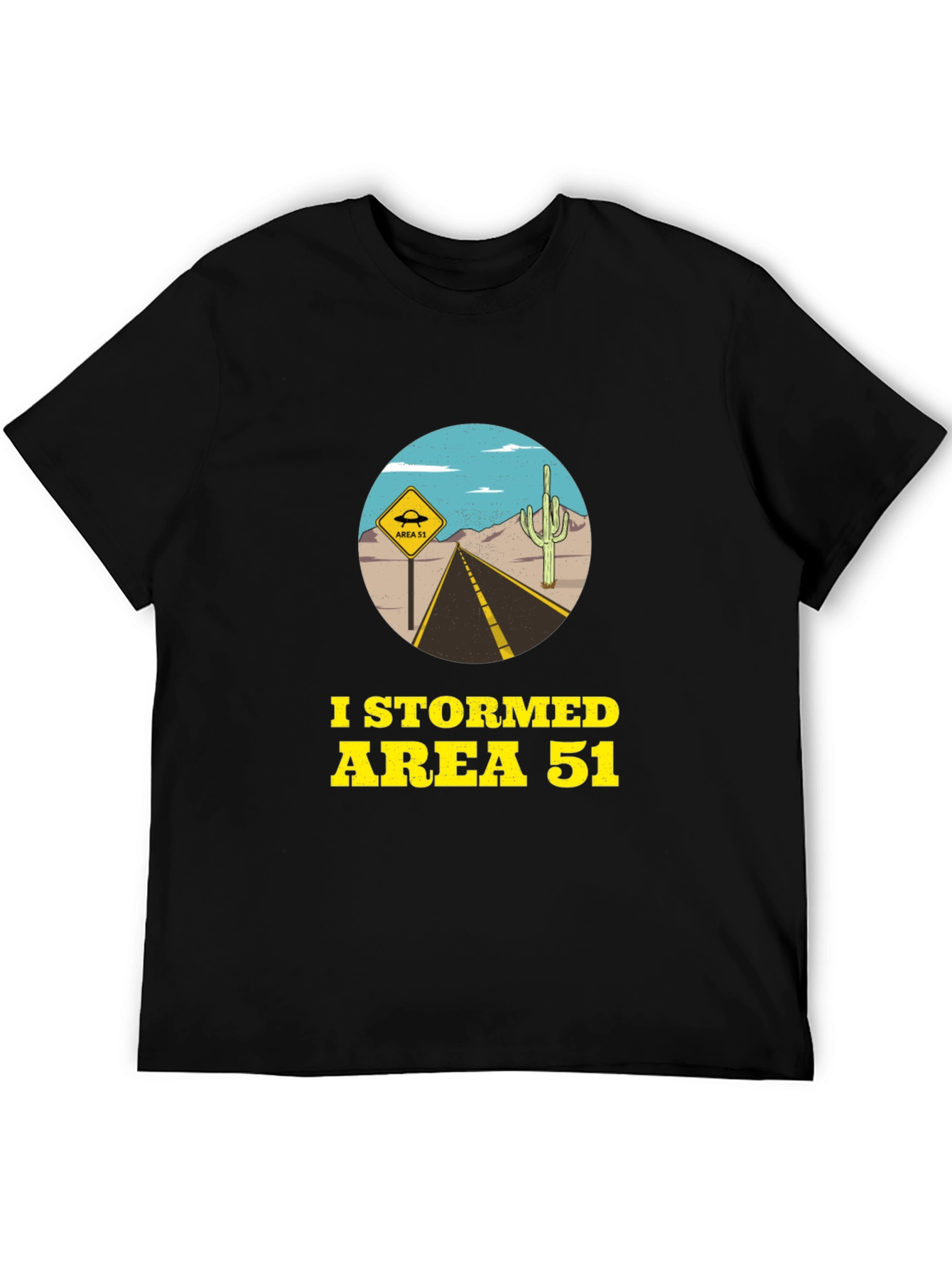 Area 51 T-Shirt: I Stormed Area 51 Tee