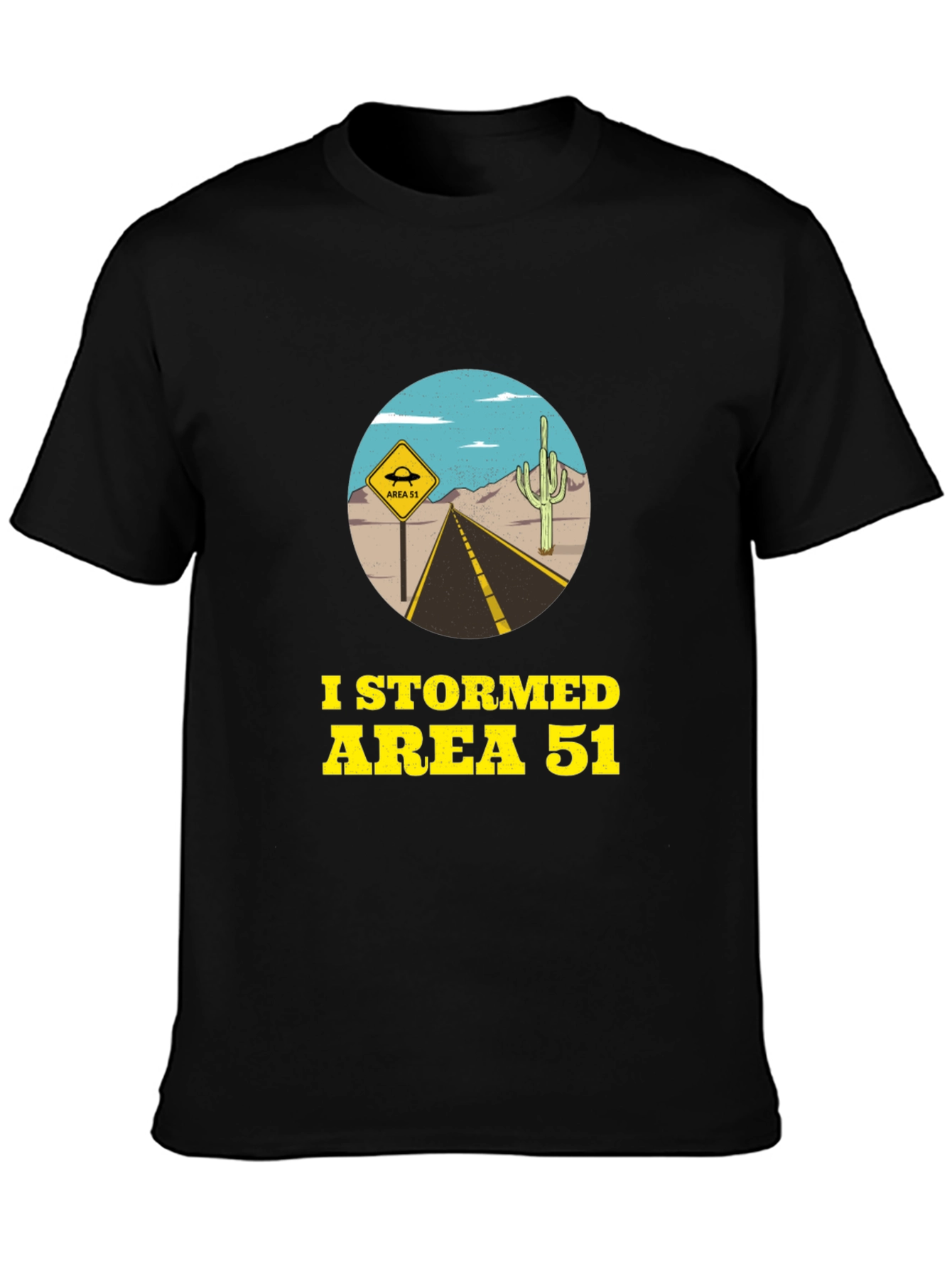 Area 51 T-Shirt: I Stormed Area 51 Tee