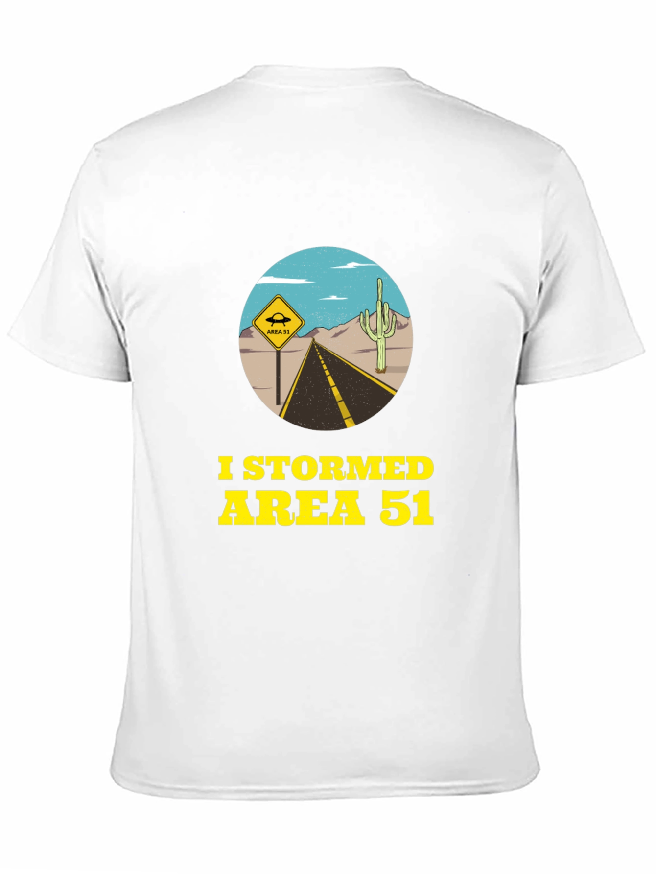 Area 51 T-Shirt: I Stormed Area 51 Tee