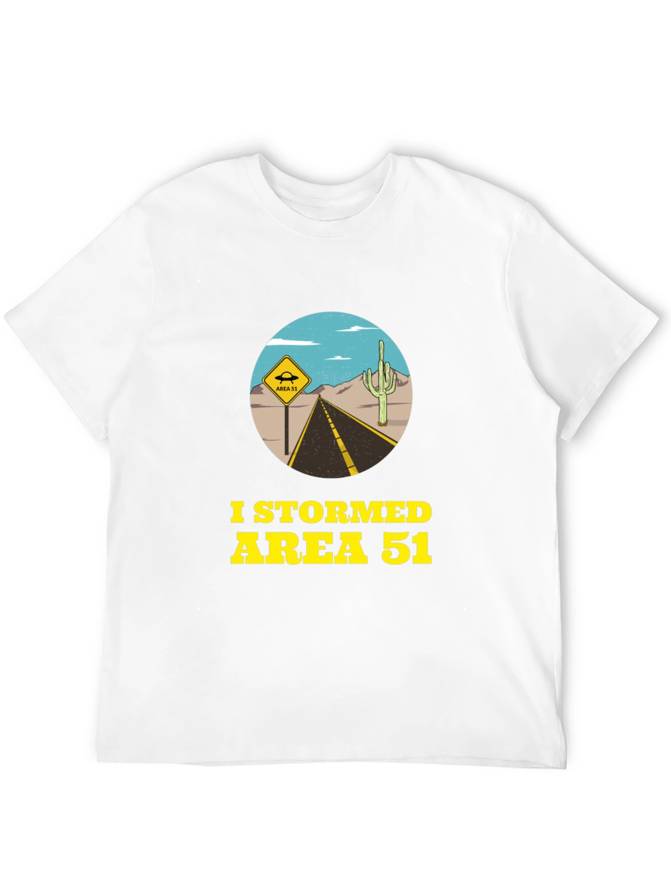 Area 51 T-Shirt: I Stormed Area 51 Tee
