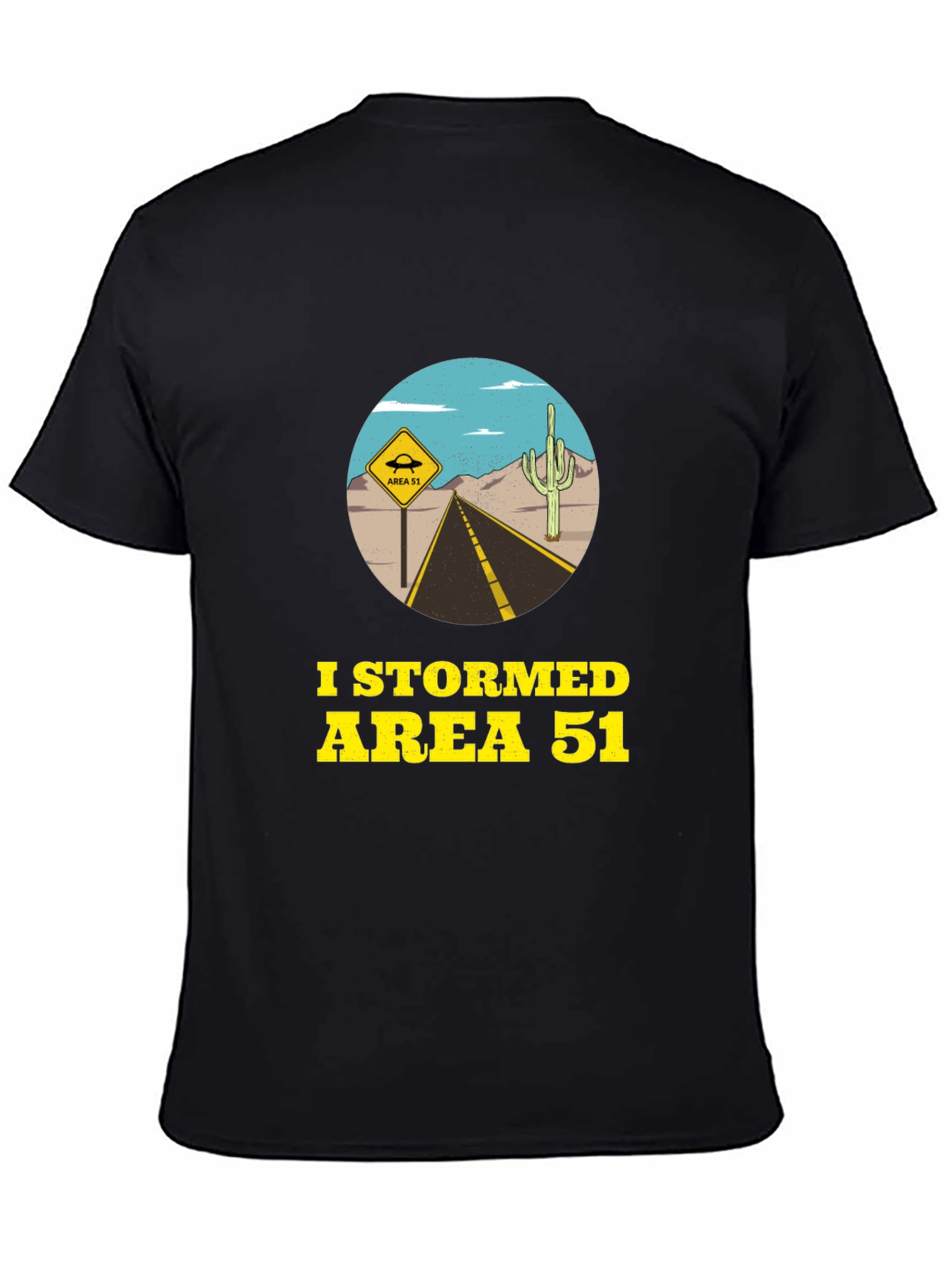 Area 51 T-Shirt: I Stormed Area 51 Tee