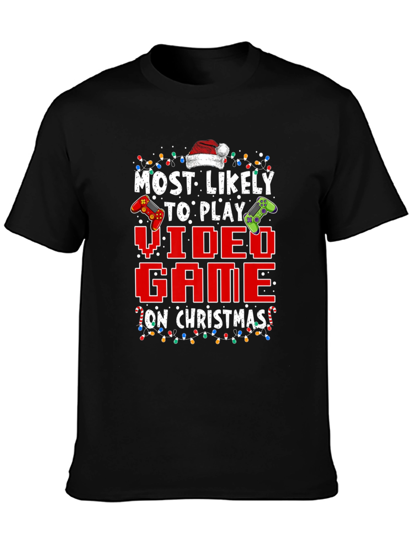 Most Likely To Play Video Game On Christmas T-Shirt