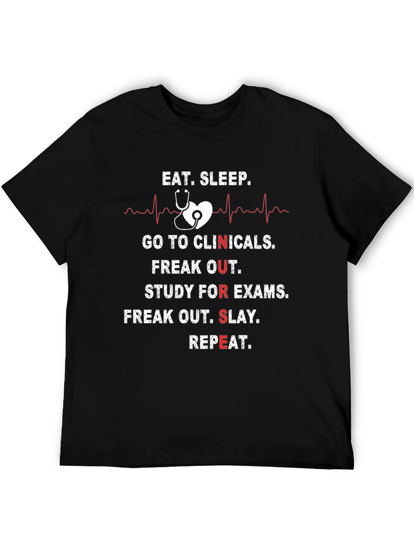 Eat Sleep Clinicals Nursing T-Shirt