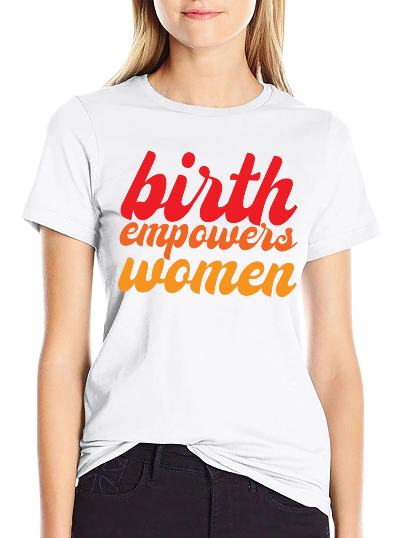 Birth Empowers Women Graphic Tee
