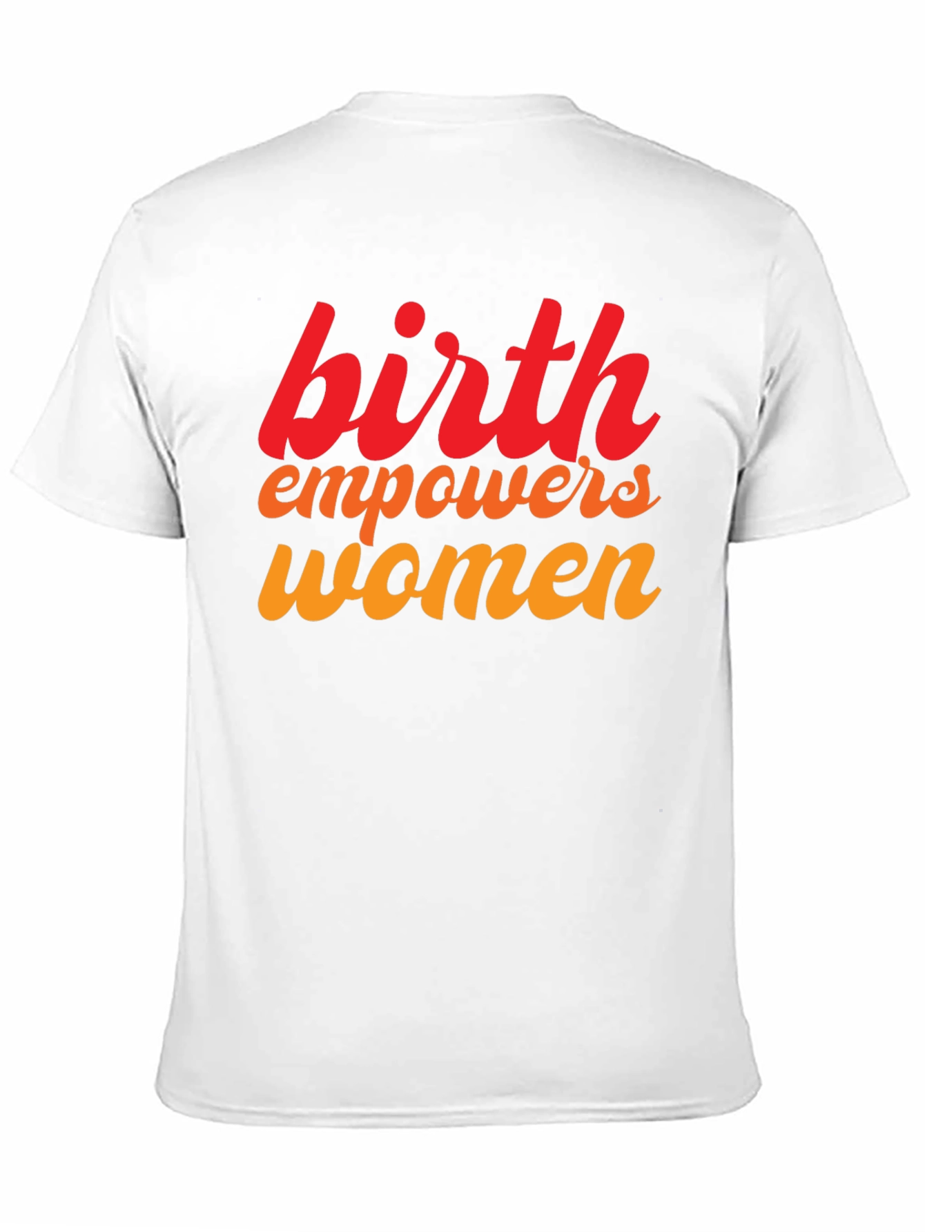 Birth Empowers Women Graphic Tee