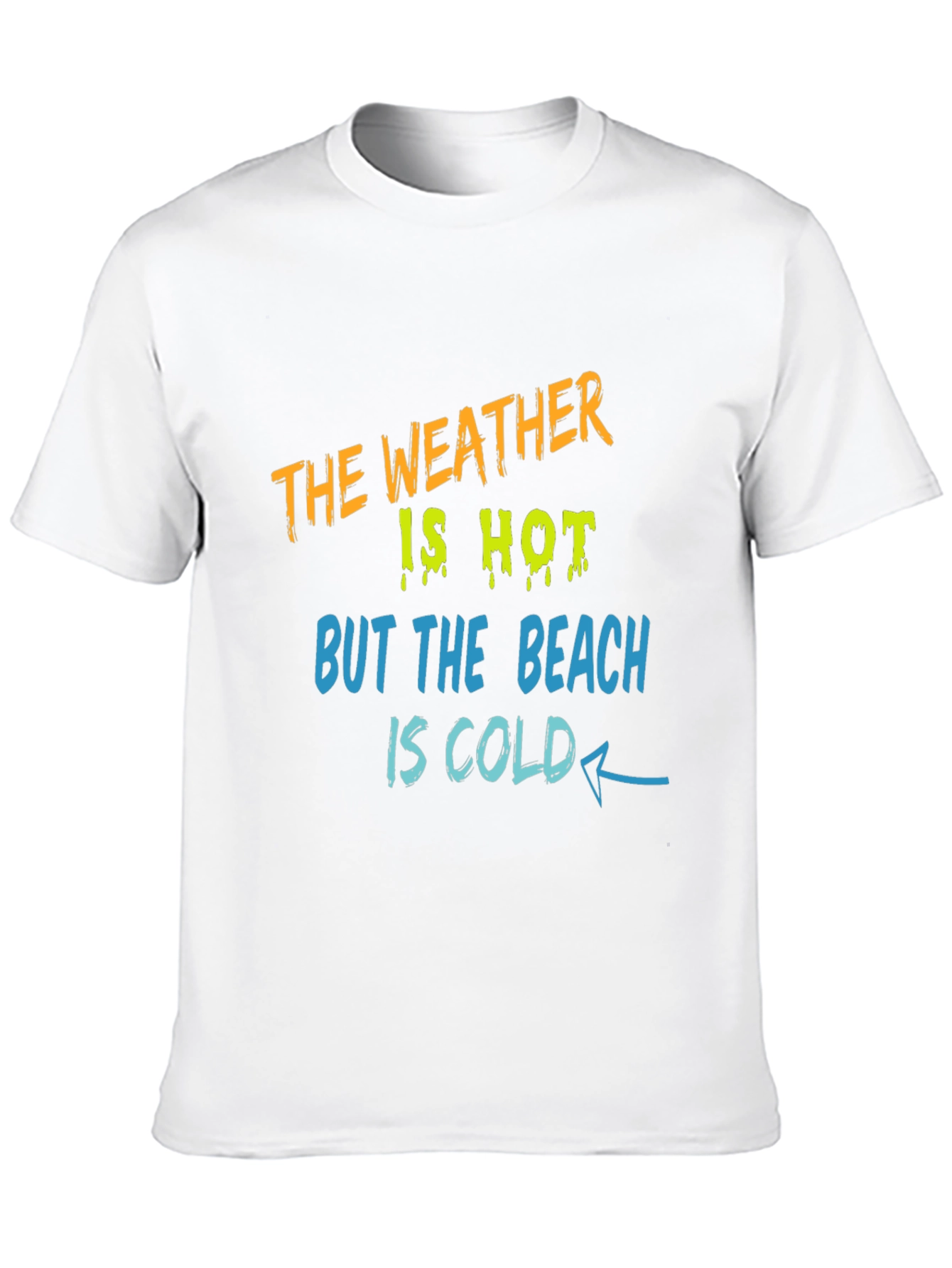Humorous Beach Weather Graphic T-Shirt