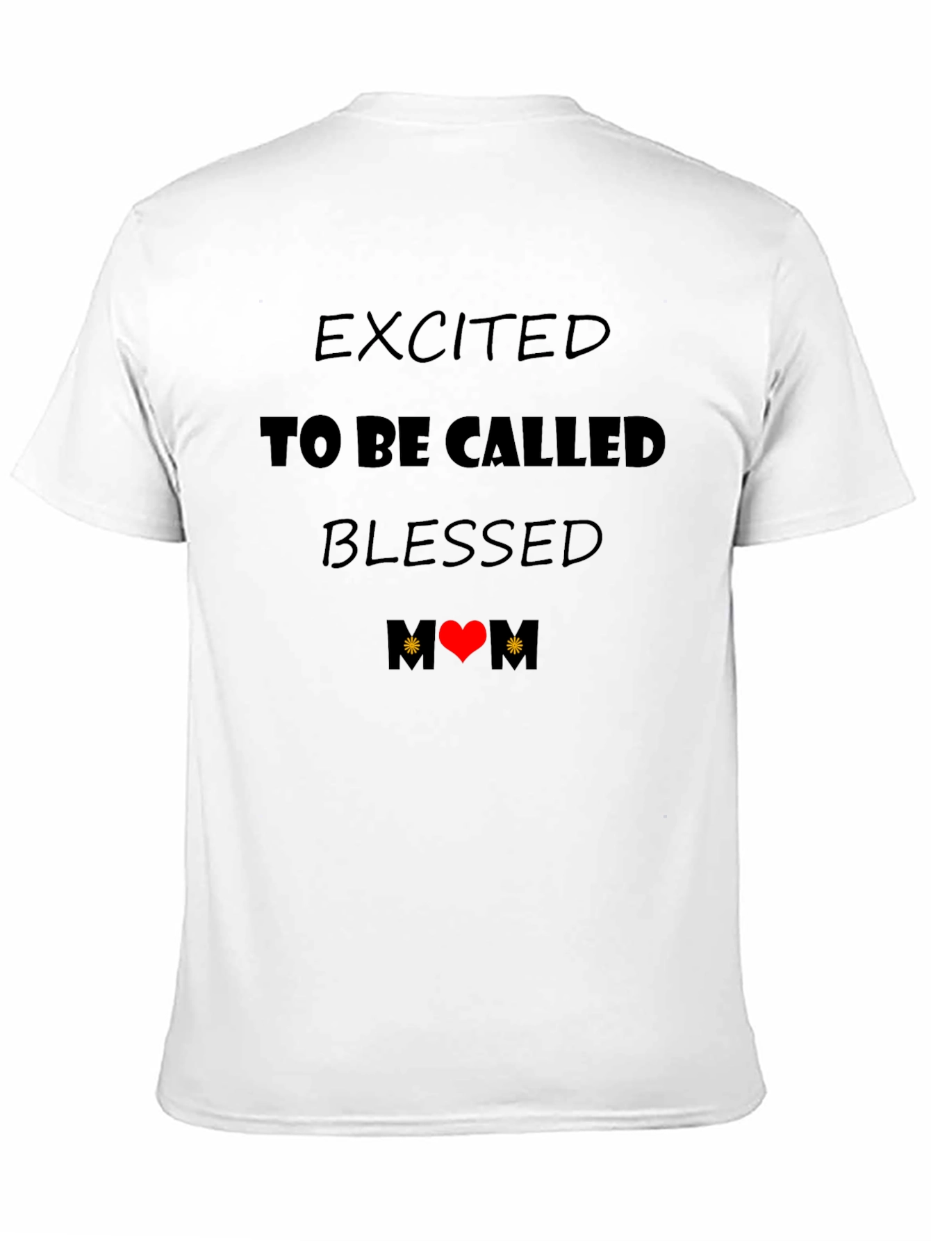 Excited to be Called Blessed T-Shirt