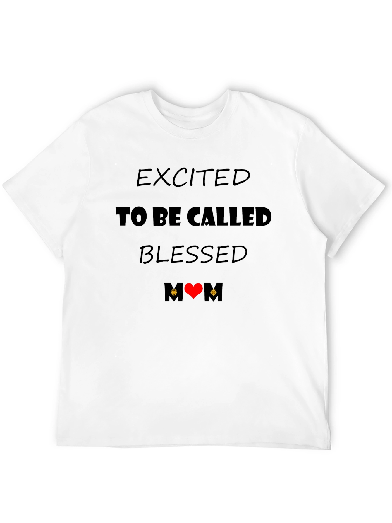 Excited to be Called Blessed T-Shirt