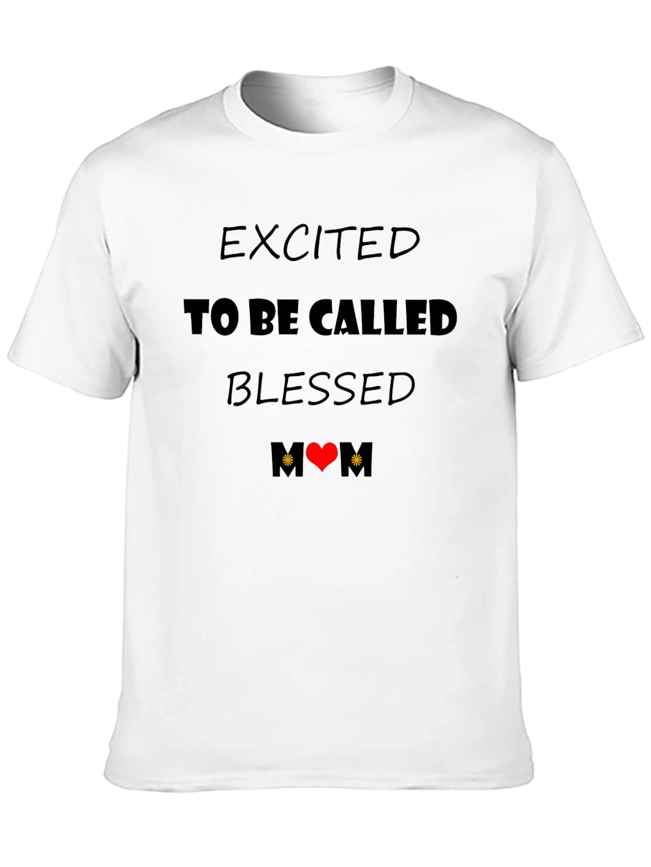 Excited to be Called Blessed T-Shirt