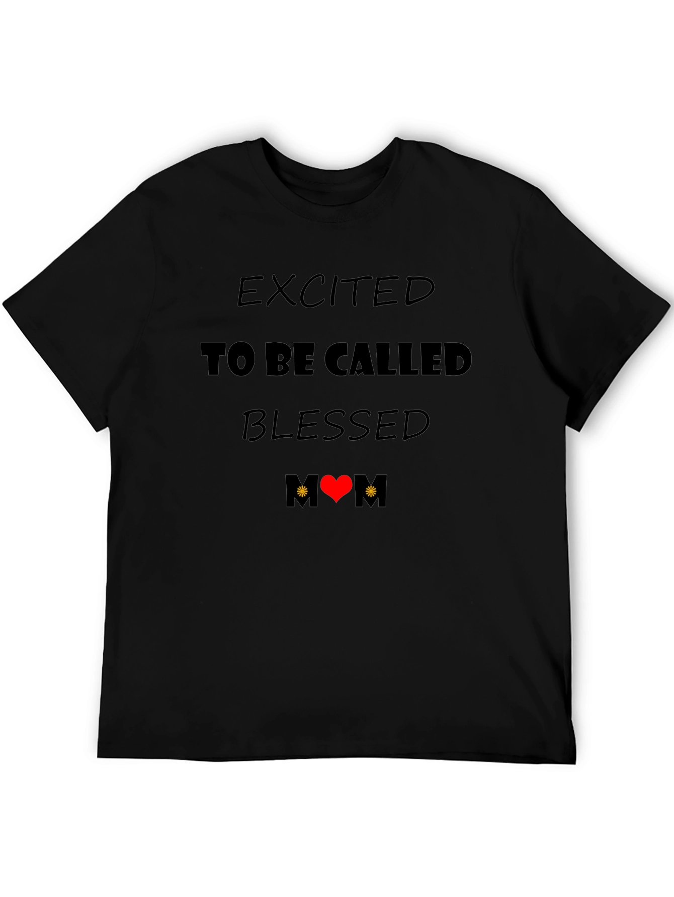 Excited to be Called Blessed T-Shirt