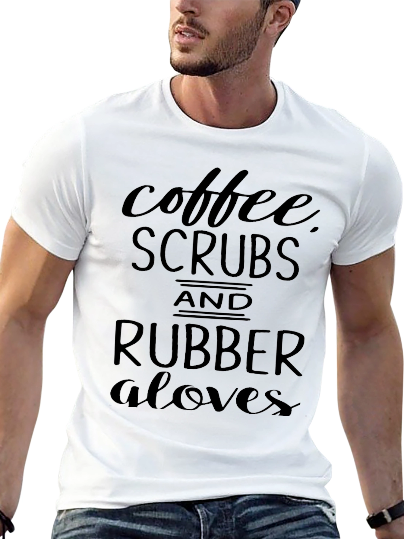 Coffee Scrubs Rubber Gloves Graphic T-Shirt