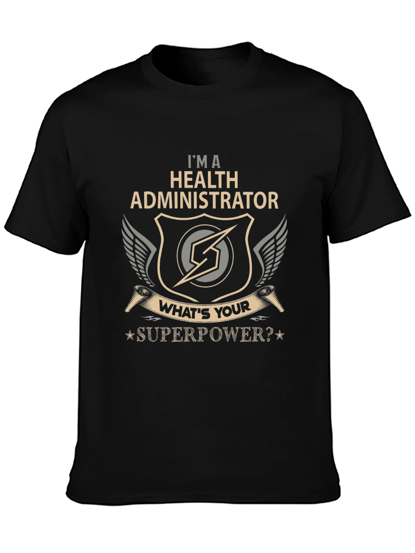 Health Administrator Superpower T-Shirt