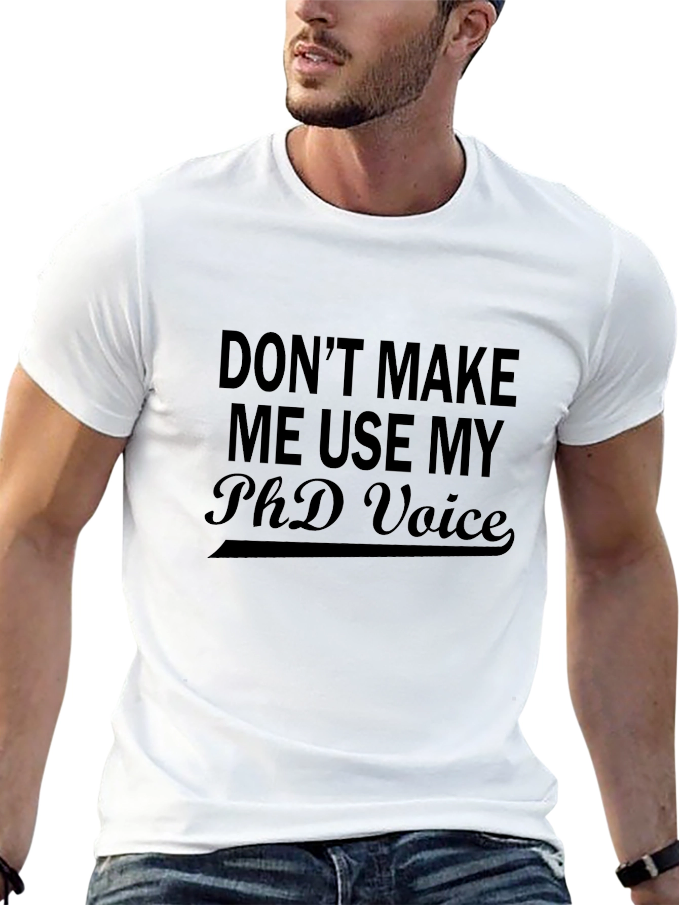 PhD Voice Black T-Shirt - Humorous Academic Apparel