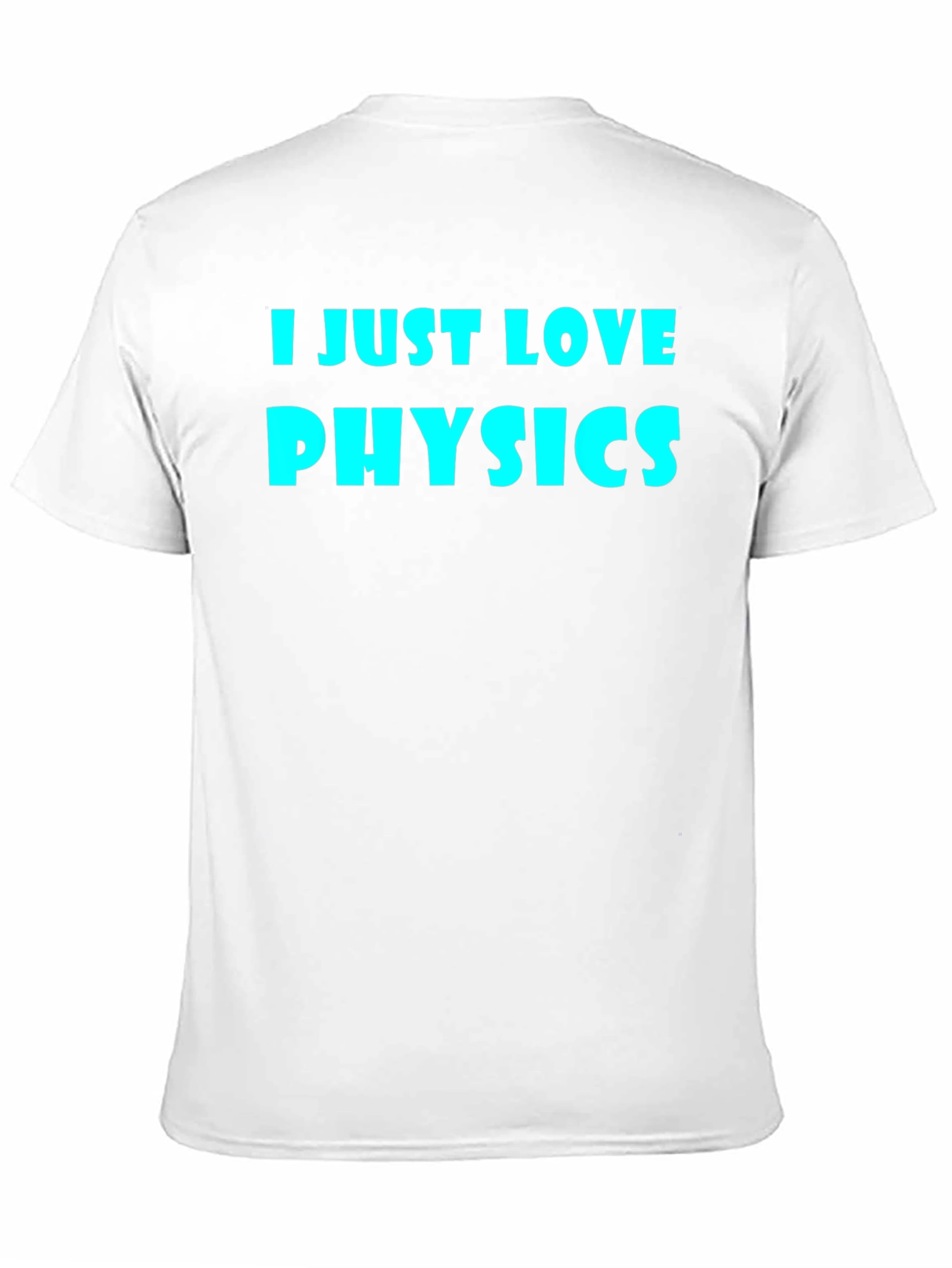 I Just Love Physics Black T-Shirt