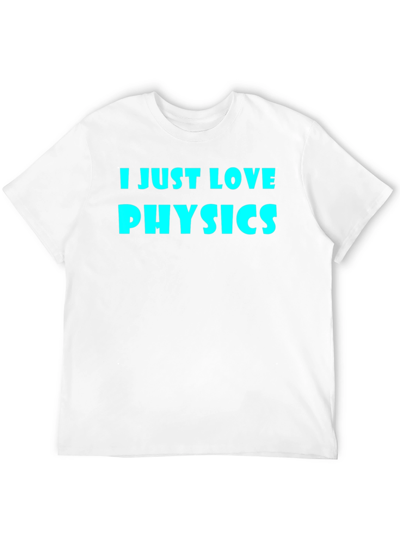 I Just Love Physics Black T-Shirt