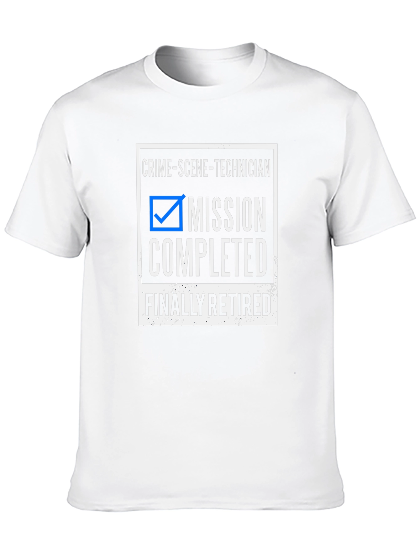 Retired Crime Scene Technician T-Shirt