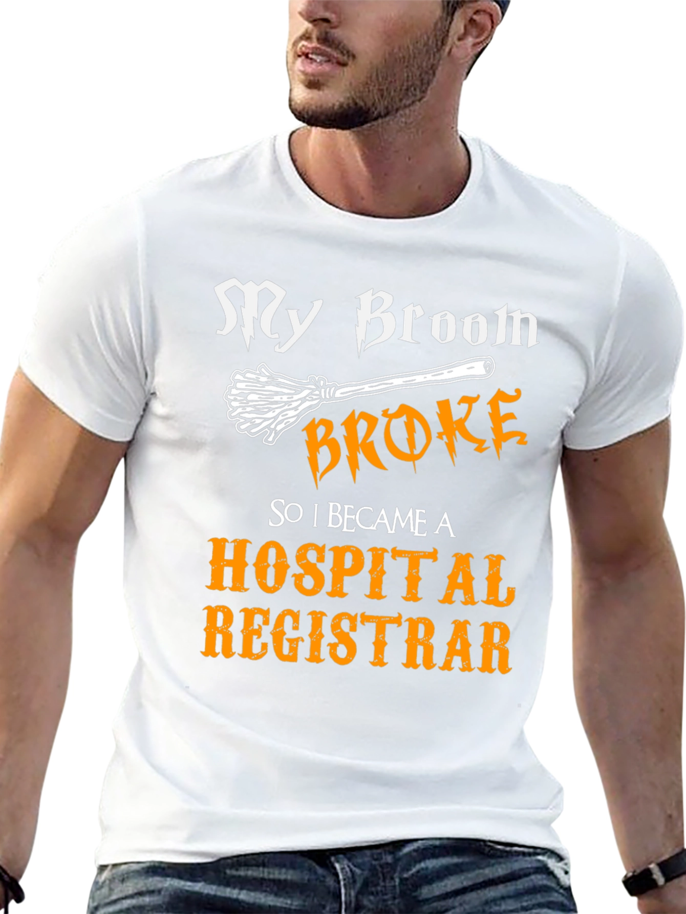 Broom Broke Hospital Registrar T-Shirt