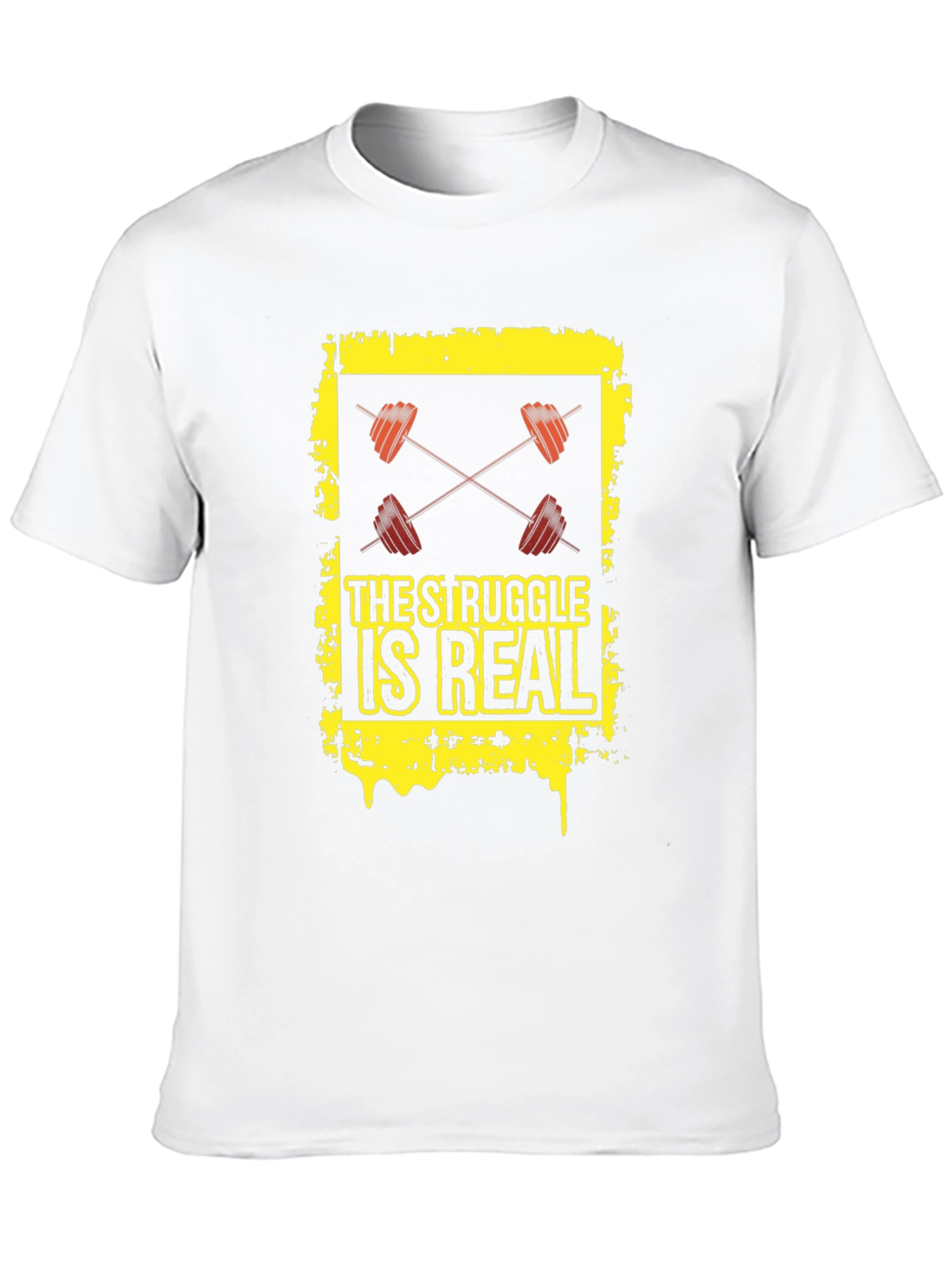 The Struggle Is Real Gym T-Shirt