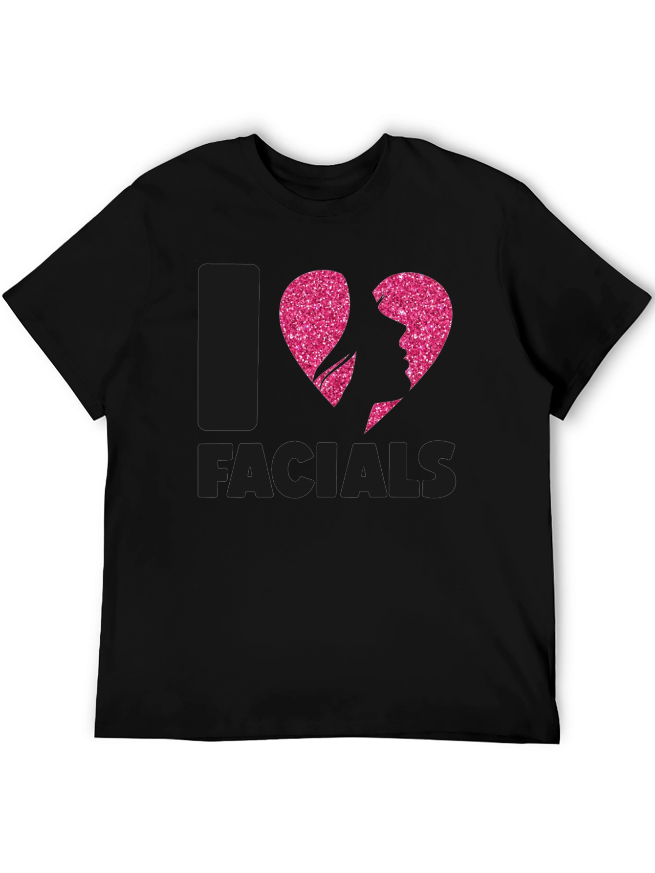 I Heart Facials T-Shirt Funny Pink Glitter Design