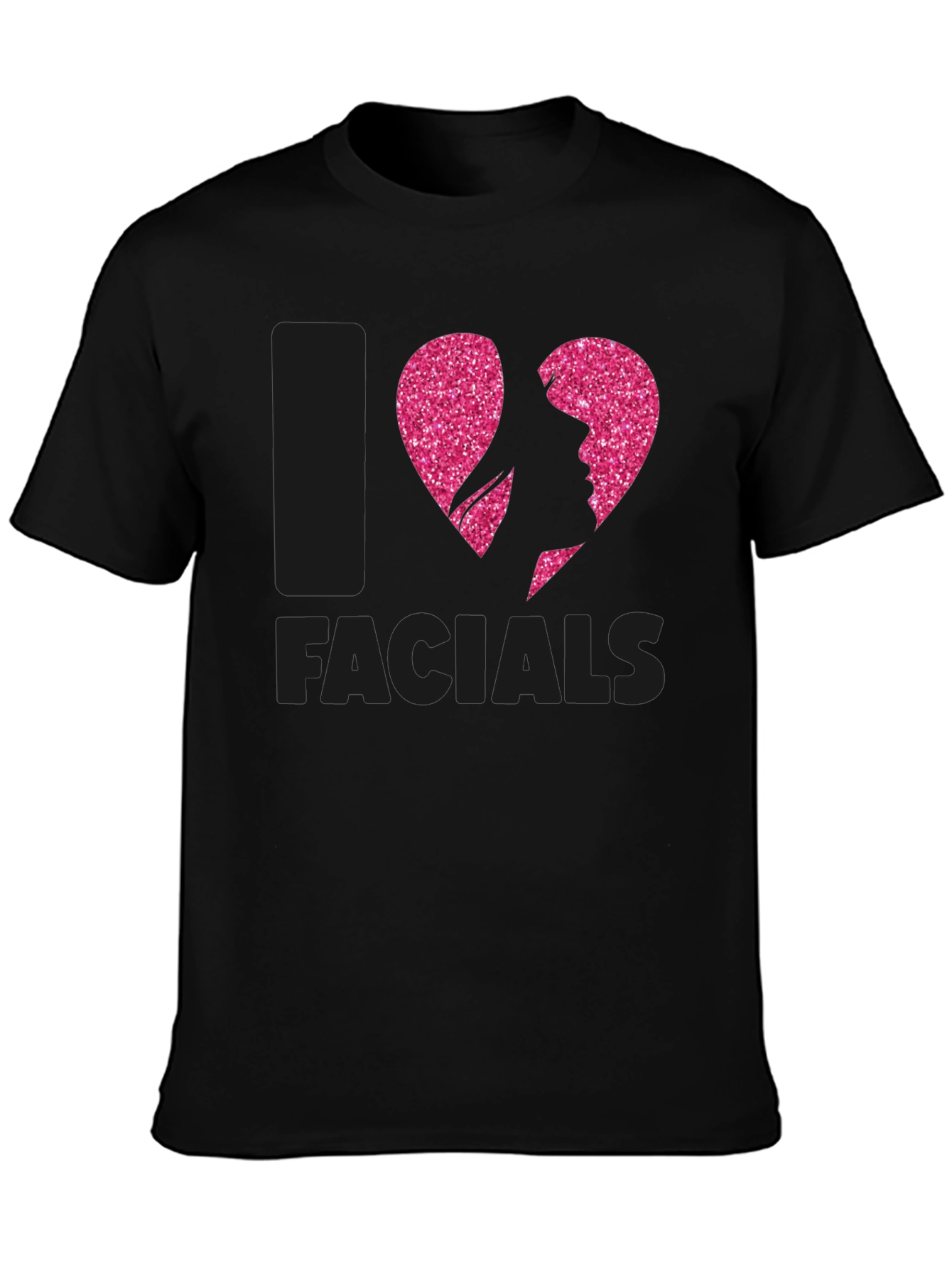 I Heart Facials T-Shirt Funny Pink Glitter Design