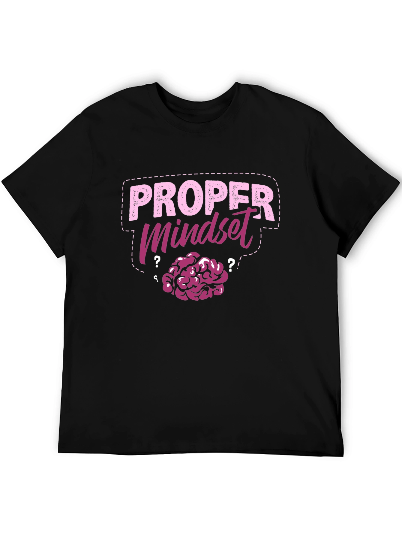 Proper Mindset Brain T-Shirt