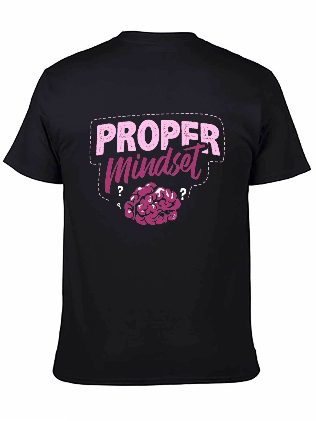 Proper Mindset Brain T-Shirt