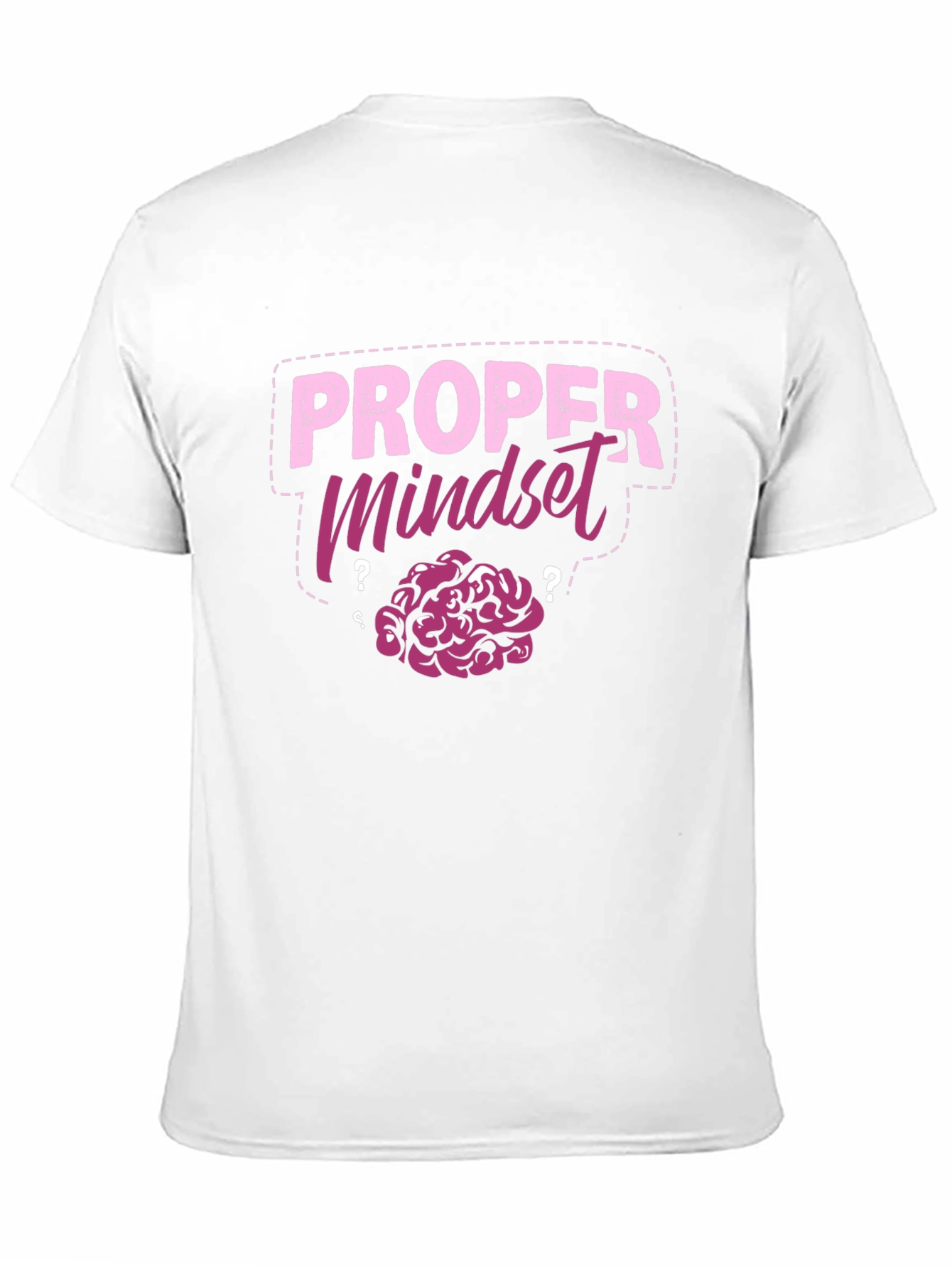 Proper Mindset Brain T-Shirt