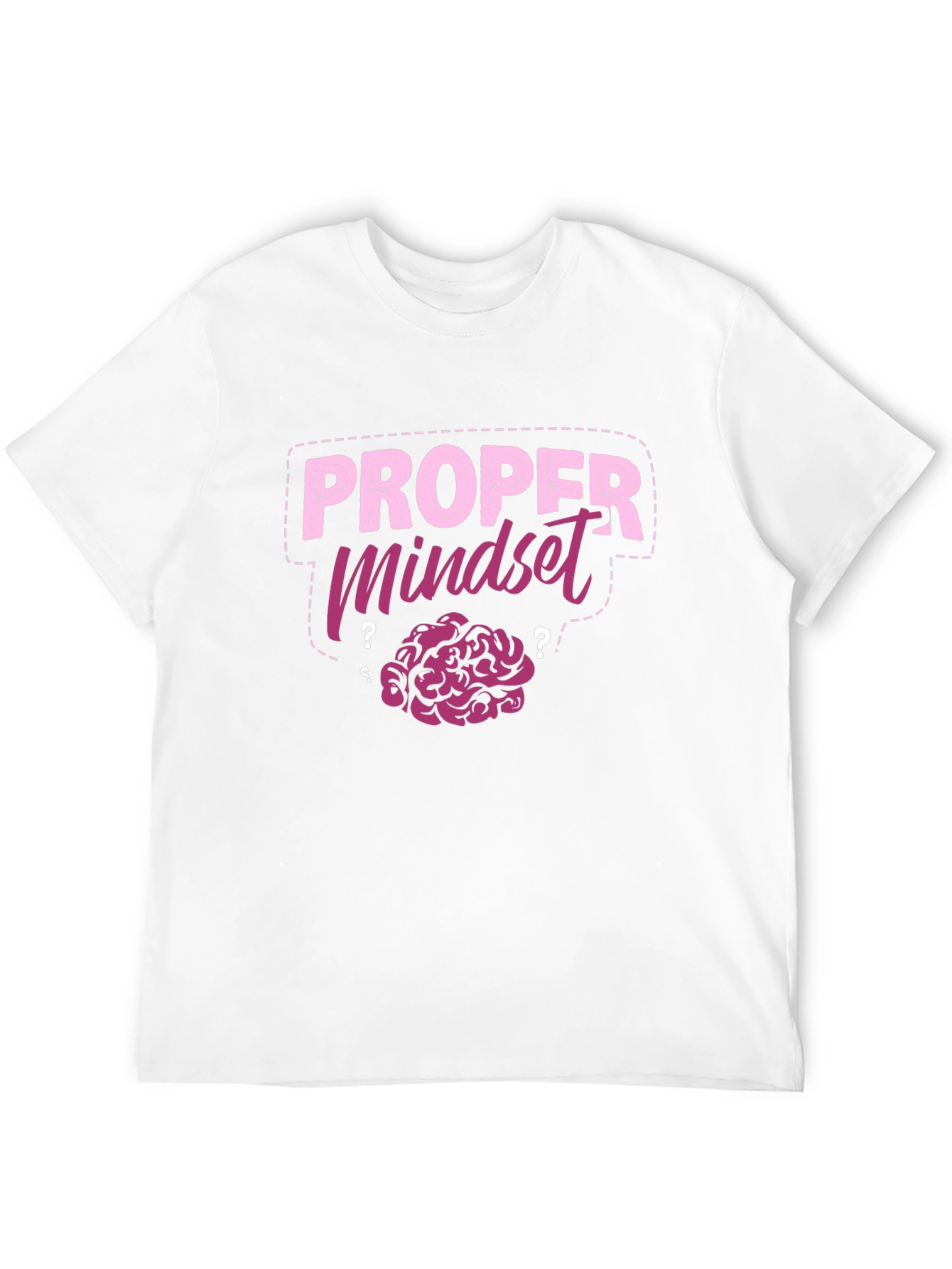 Proper Mindset Brain T-Shirt