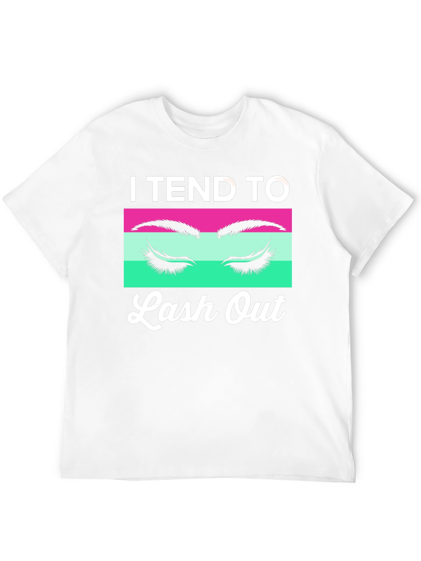 I Tend To Lash Out Graphic Tee