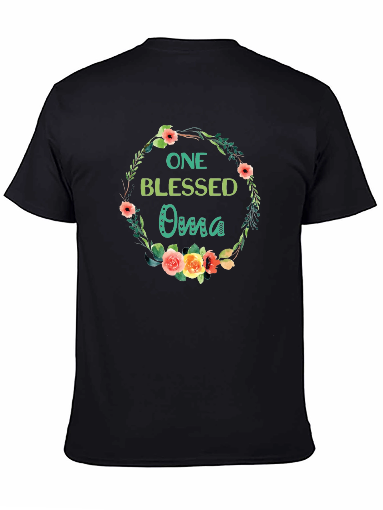 One Blessed Oma T-Shirt Floral Wreath