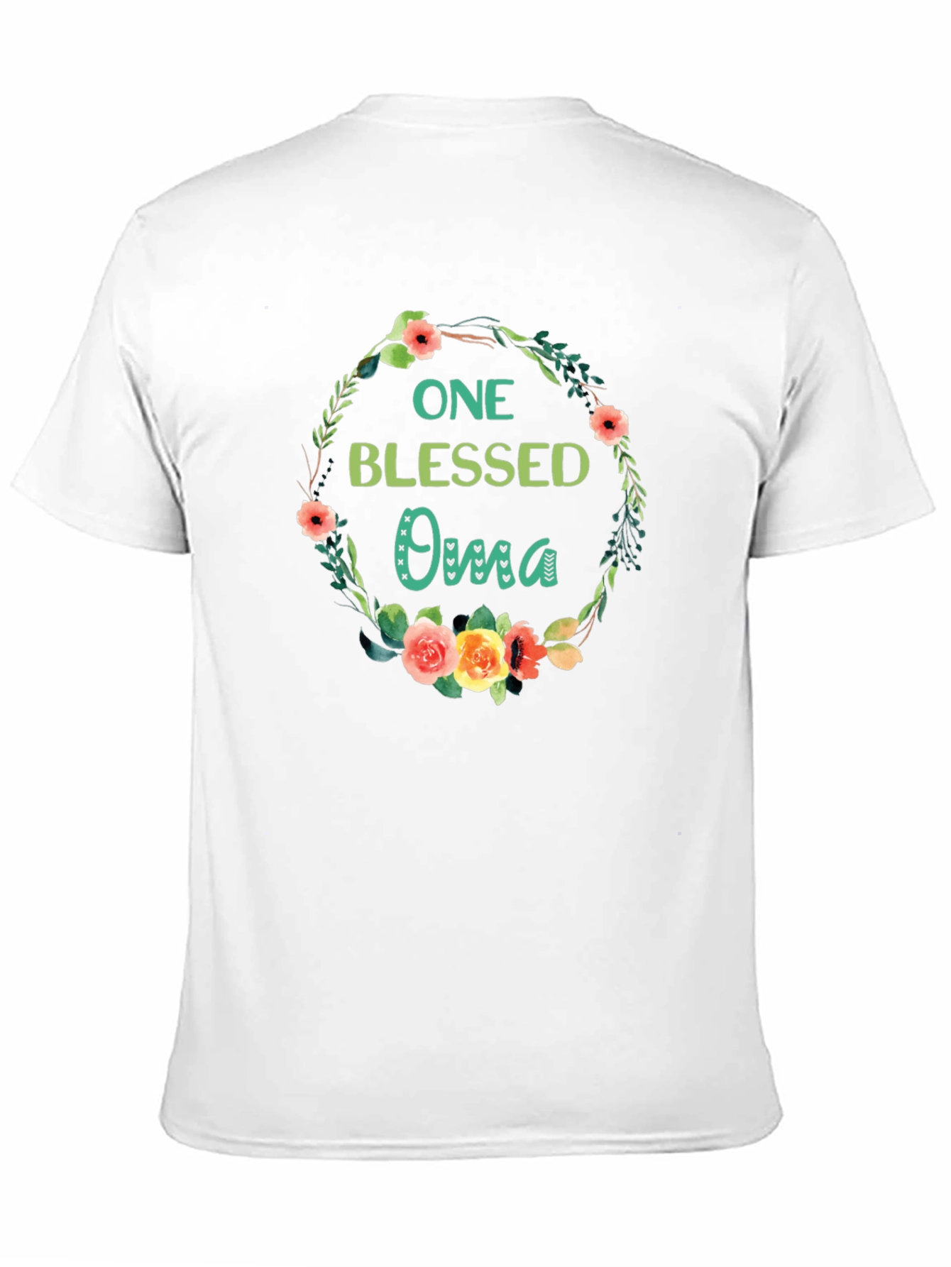One Blessed Oma T-Shirt Floral Wreath